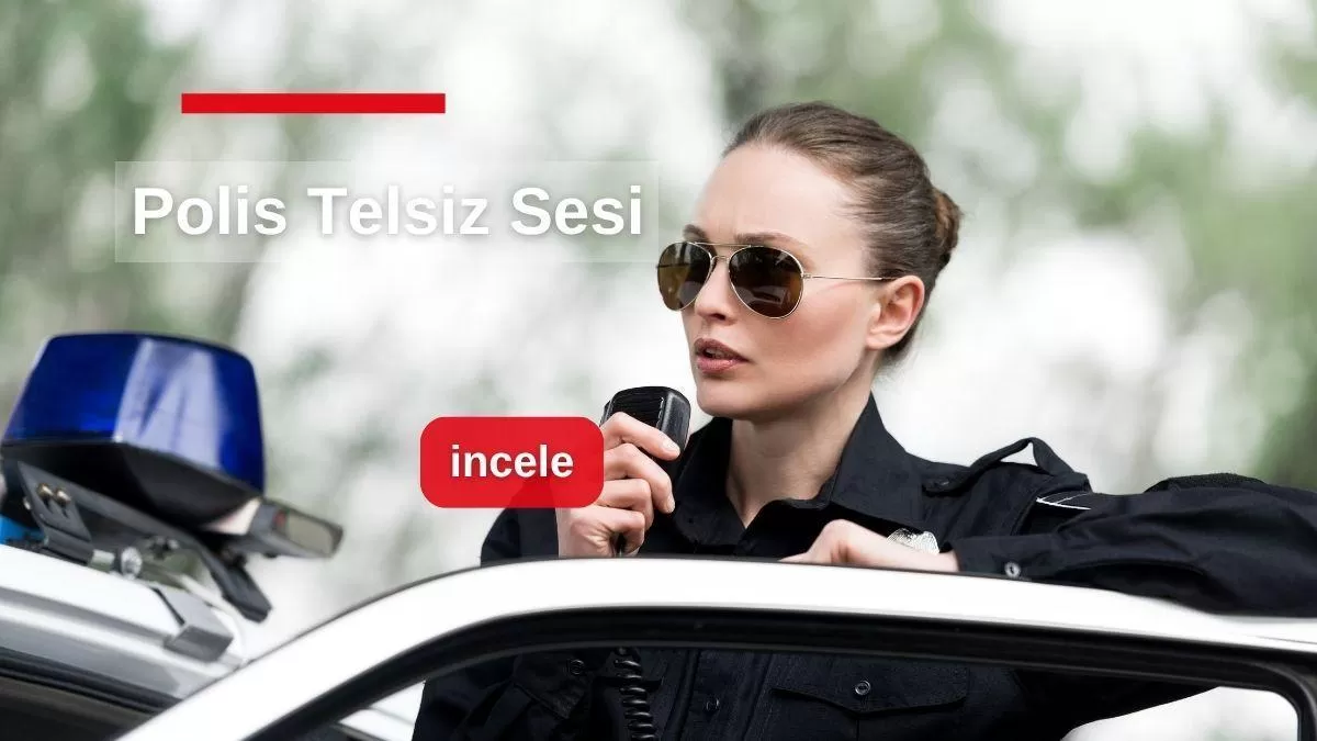 polis-telsiz-sesi-neden-parazitli-duyulur.jpg