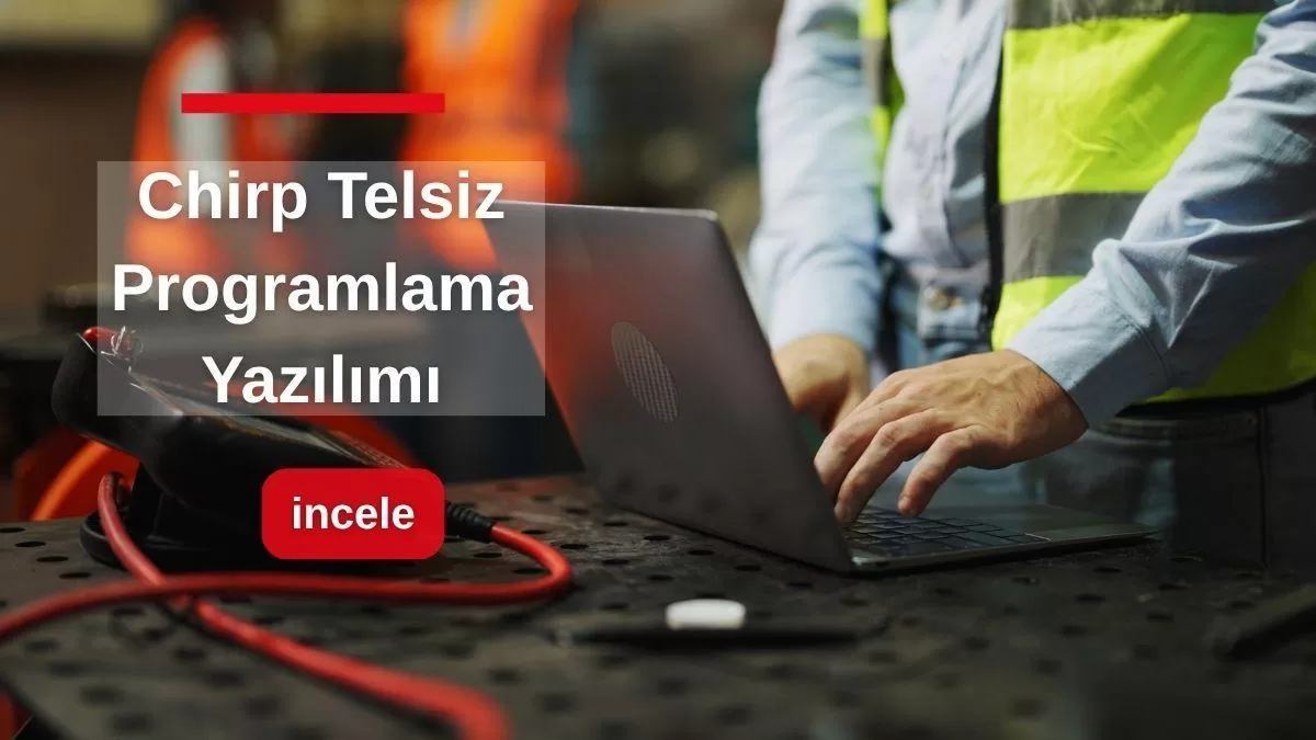 chirp-telsiz-programlama-yazilimi-kurumsal-2026.jpg