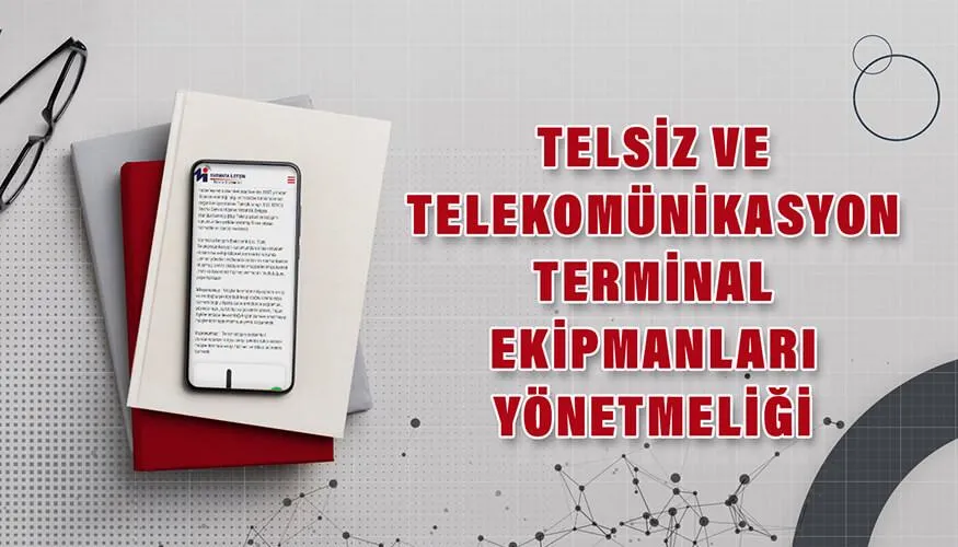 Telsiz ve Telekomünikasyon Terminal Ekipmanları Yönetmeliği
